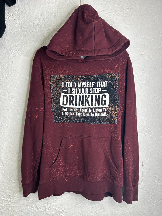 Stop Drinking upcycled hoodie unisex size L maroon black